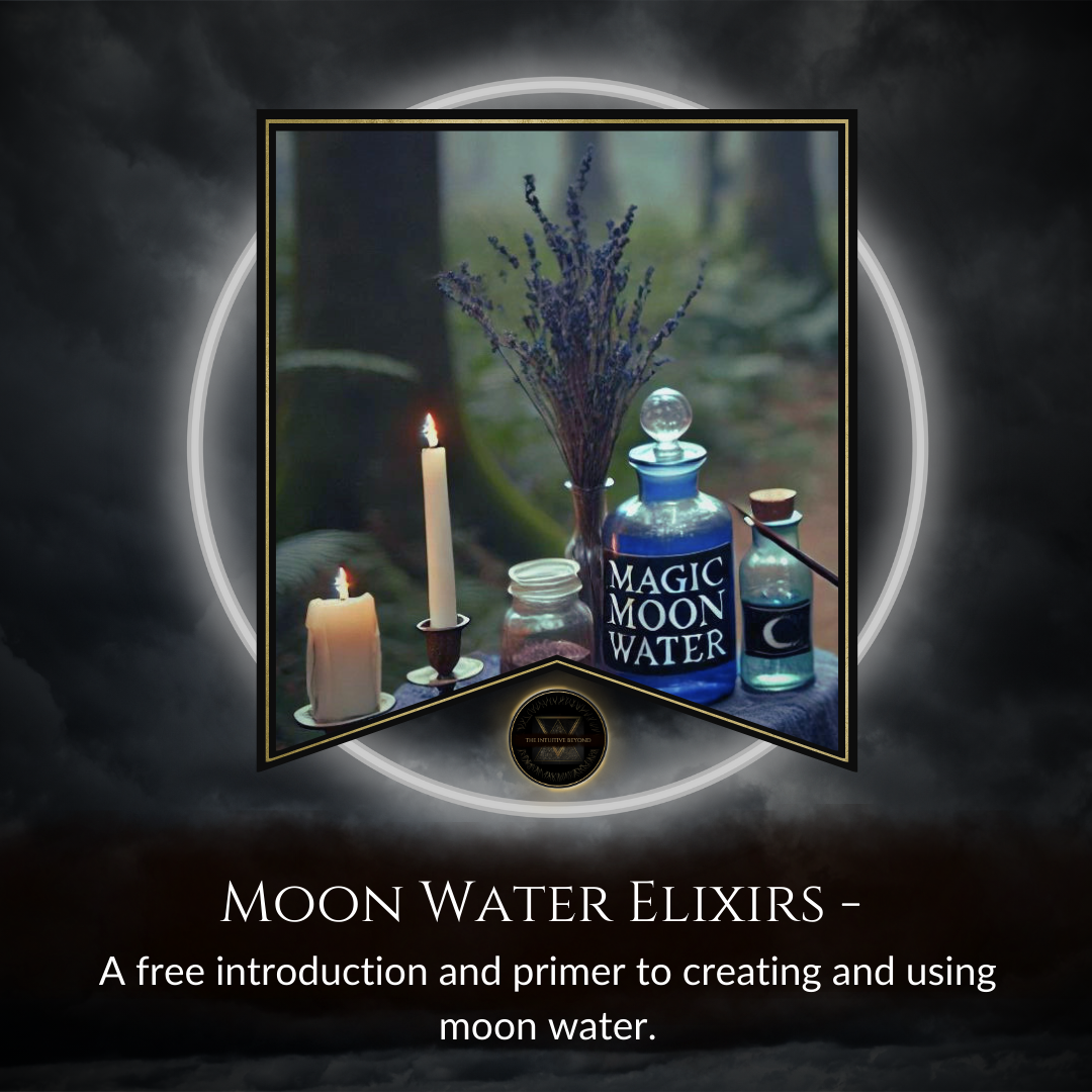 Moon Water Elixirs - A free introduction and primer to creating and using moon water.